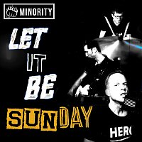 Minority – Let It Be Sunday MP3