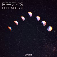 Oral Bee – Beezy's Lullabies 3