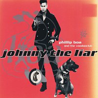 Phillip Boa And The Voodooclub – Johnny The Liar