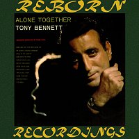 Tony Bennett – Alone Together (HD Remastered)