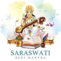 Saraswati Beej Mantra