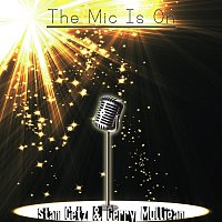 The Mic Is On