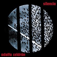 Adolfo Celdran – Silencio