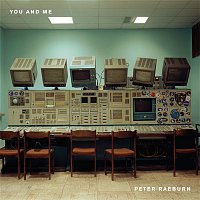 Peter Raeburn – You And Me