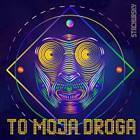 Stachursky – To Moja Droga