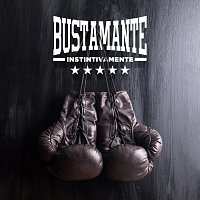 Bustamante – Instintivamente [Combat Edit]