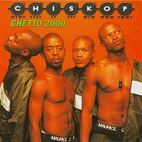 Chiskop – Ghetto 2000