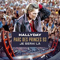 Johnny Hallyday – Je serai la [Live au Parc des Princes 93 / Version Single 30eme anniversaire]