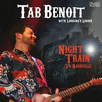 Tab Benoit, Louisiana's LeRoux – Night Train To Nashville [Live]