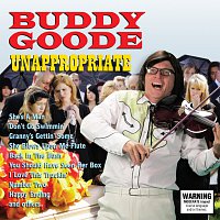 Buddy Goode – Unappropriate