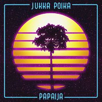 Jukka Poika – Papaija