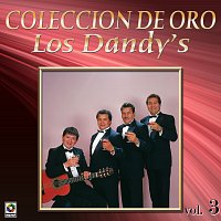 Los Dandy's – Colección De Oro, Vol. 3