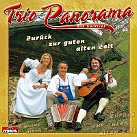 Trio Panorama aus Sudtirol – Zuruck zur guten alten Zeit