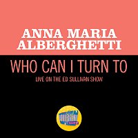 Anna Maria Alberghetti – Who Can I Turn To [Live On The Ed Sullivan Show, December 15, 1968]