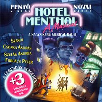 Fenyo Miklos, Gábor Novai – Hotel Menthol – A Musical