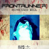 FRONT RUNNE[R] – Repressed Will