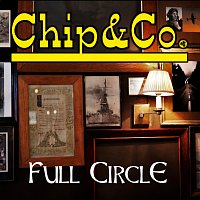 Chip&Co. – Full Circle MP3