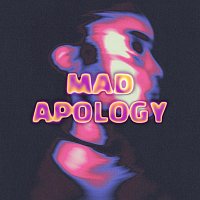 Bloody Civilian, ODUMODUBLVCK – Mad Apology