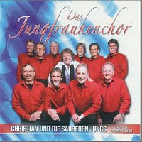 Christian & die sauberen Jungs – Das Jungfrauhenchor