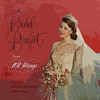 101 Strings – A Bridal Bouquet