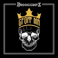 Droogieboyz – Gfoit ma