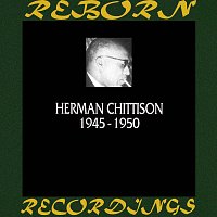 Herman Chittison – 1945-1950 (HD Remastered)