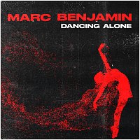 Marc Benjamin – Dancing Alone