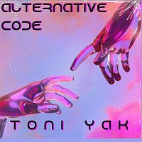 Toni Yak – Alternative Code