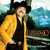 Lorenzo De Monteclaro – Por Las Buenas