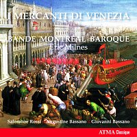 Montréal Baroque, Eric Milnes – I Mercanti di Venezia