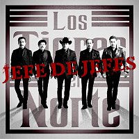 Los Tigres Del Norte – Jefe De Jefes [Versión 2022]