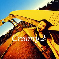 Creamy – Creamy 2