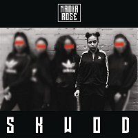 Nadia Rose – Skwod