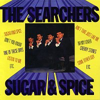 The Searchers – Sugar And Spice
