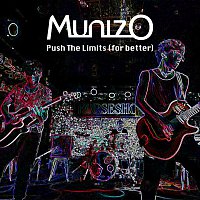 MunizO – Push The Limits (For Better)