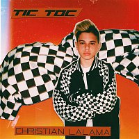 Christian Lalama – Tic Toc