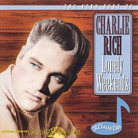 Charlie Rich – The Very Best of Charlie Rich - Lonely Weekends
