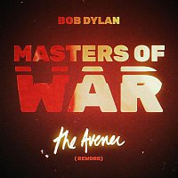 Bob Dylan & The Avener – Masters of War (The Avener Rework)