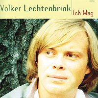 Volker Lechtenbrink – Ich Mag - Seine Grossen Erfolge