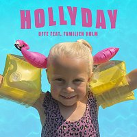 Uffe Holm, Familien Holm – Hollyday