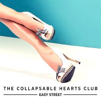 The Collapsable Hearts Club, Jim Bianco & Petra Haden – Easy Street