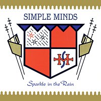 Simple Minds – Sparkle In The Rain [Super Deluxe]