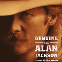 Alan Jackson – Genuine: The Alan Jackson Story