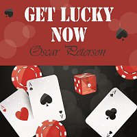 Oscar Peterson – Get Lucky Now