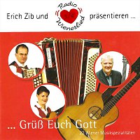 Erich Zib – Grusz Euch Gott- Wiener Musikspezialitaten