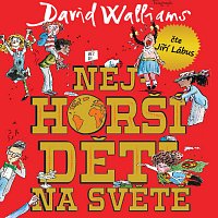 Jiří Lábus – Walliams: Nejhorší děti na světě MP3