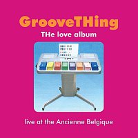 GrooveTHing – THe love album