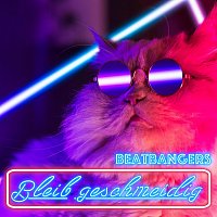 Beatbangers – Bleib Geschmeidig