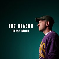 Jesse Bloch – The Reason