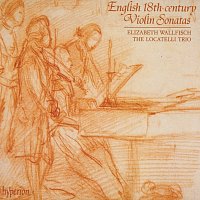 The Locatelli Trio – English 18th-Century Violin Sonatas (English Orpheus 13)